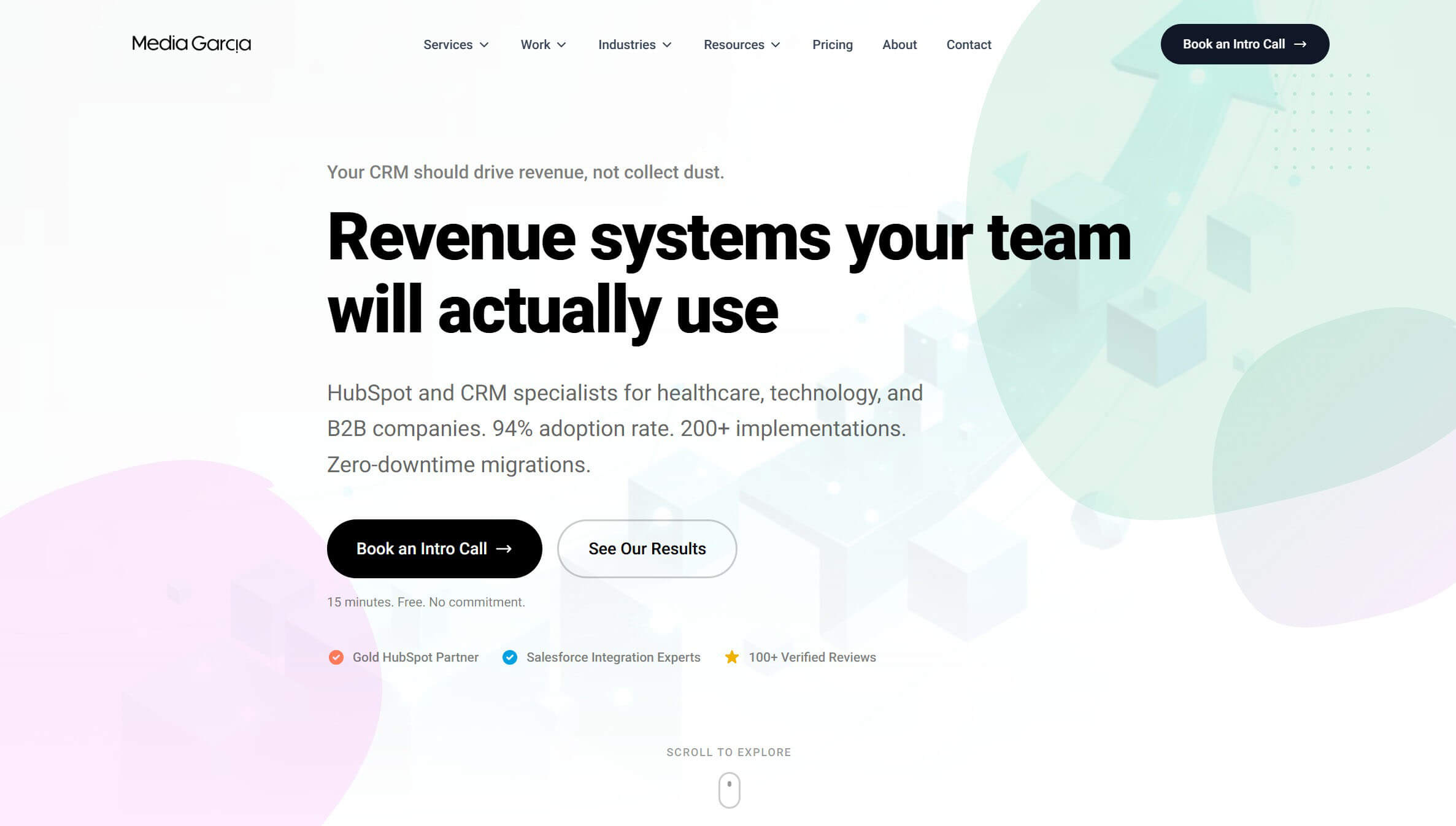 Screenshot of the Media Garcia homepage with the headline 'Revenue systems your team will actually use' — Gold HubSpot Partner specializing in healthcare, technology, and B2B
